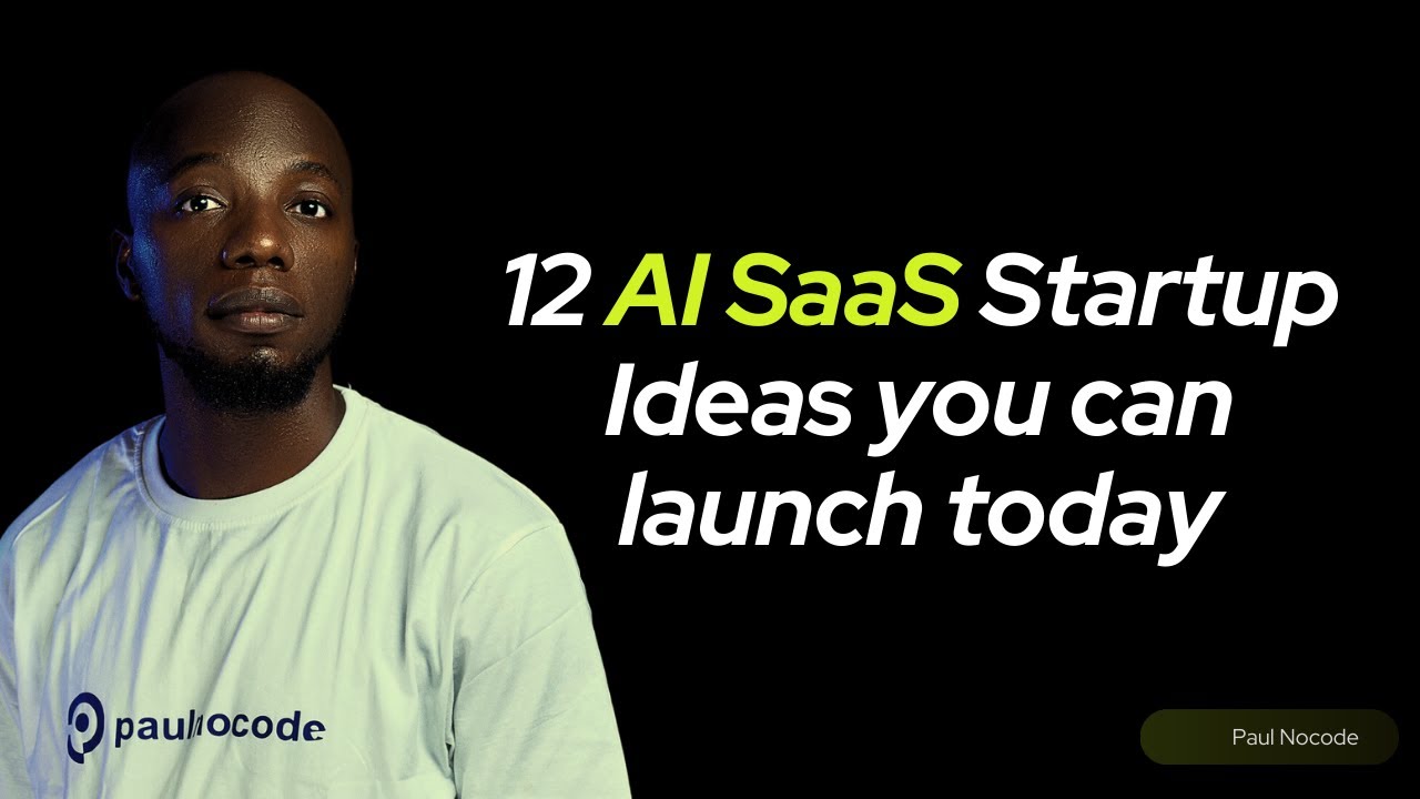 Unlock Success: 12 AI SaaS Startup Ideas you can launch today - YouTube