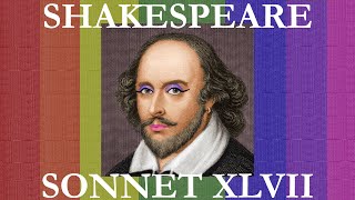 Let's Read: Shakespeare's Sonnet 47