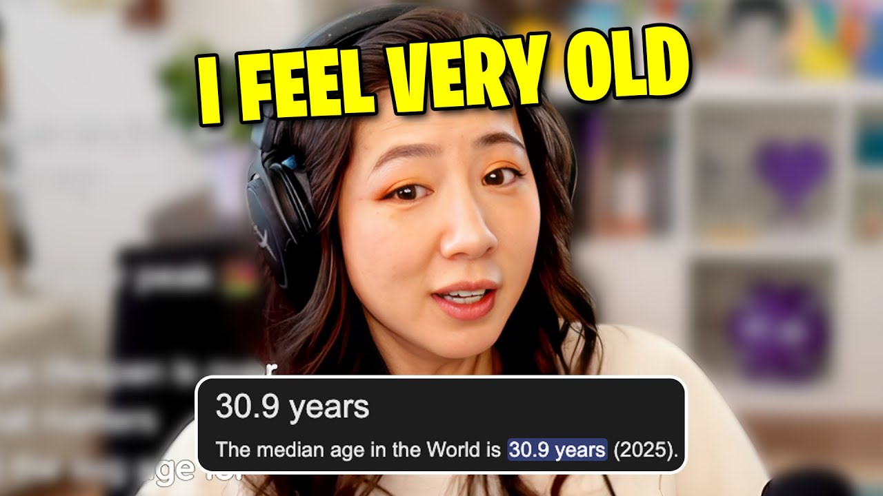 Fuslie realizes she's above the Median Age in the World