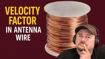 Dive Deep into Velocity Factor in HF Ham Radio Antennas!