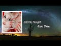 Ava Max - Call Me Tonight  lyrics