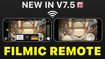 Filmic Remote Wireless Camera Control | New in Filmic Pro 7.5