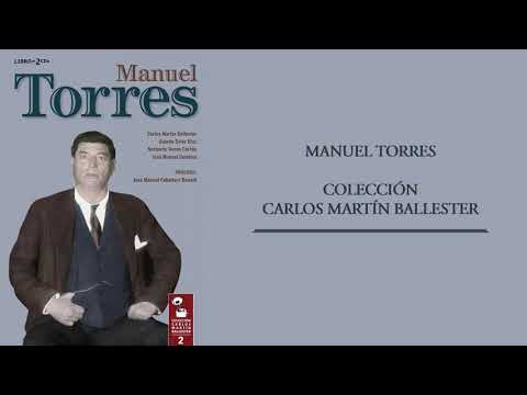 Manuel Torres – Colección Carlos Martín Ballester: Tango Nº 1 "Hablo con Jésus y le digo"