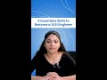 Skills Required To Work As A VLSI Engineer