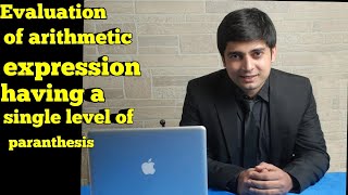 evaluation of arithmetic expression having a single level of parenthesis