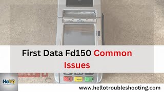 First Data FD150 Issues & Fixes 🔧 Troubleshoot Fast!