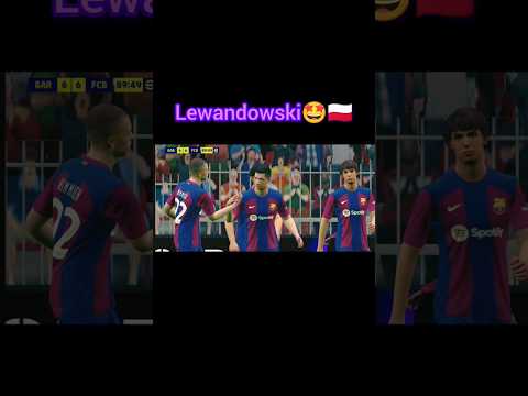 RL9🇵🇱 😼😽😸 #efootball2024 #robert lewandowski #top goal #barcelona #youtube #shorts
