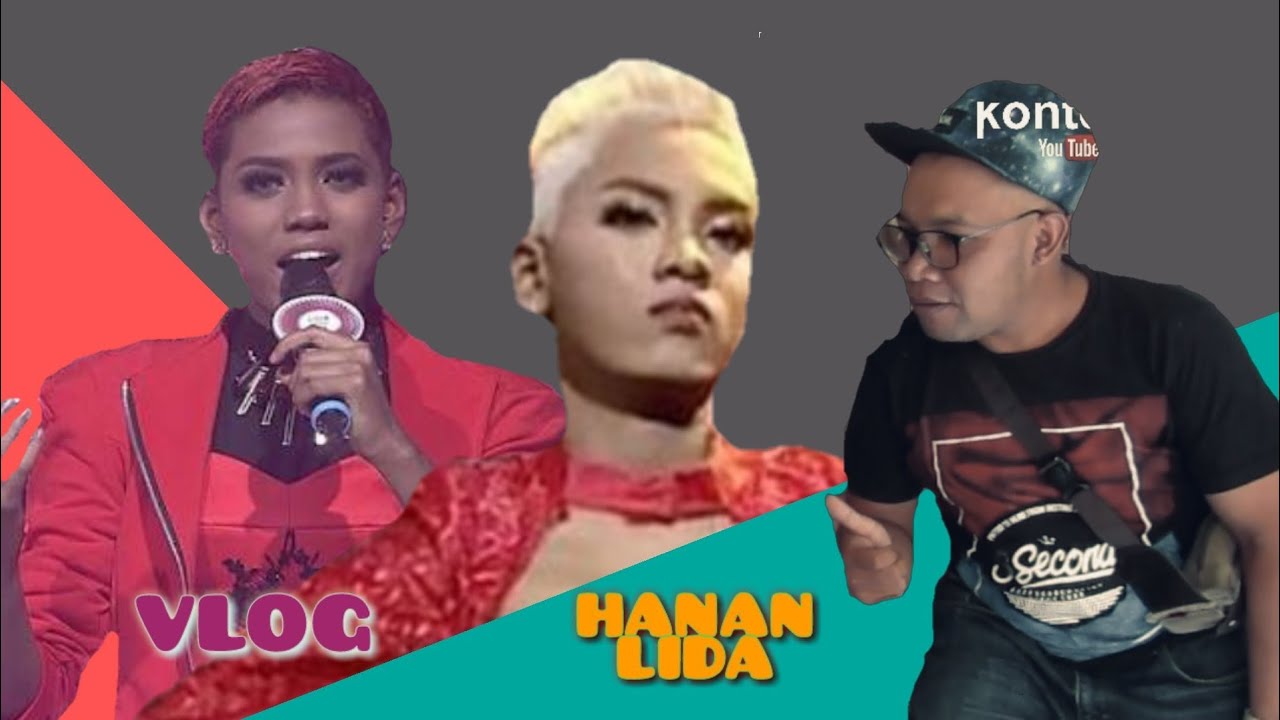 VLOG HANAN LIDA PERJUANGAN KE PANGUNG MEGAH