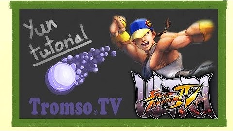 Tromso TV - Yun Tutorial - Ultra Street Fighter IV