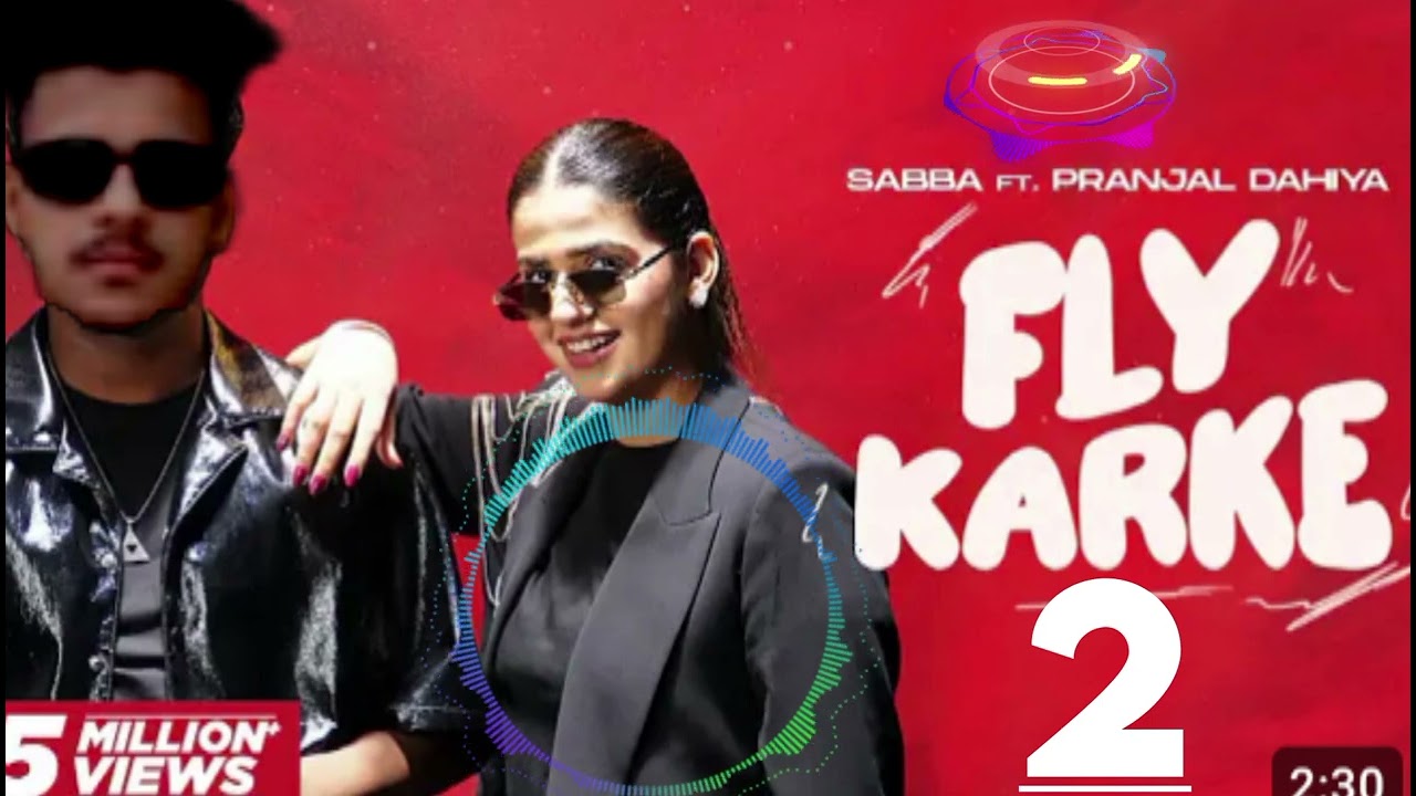 Fly Karke 2| Sabba Ft. Pranjal Dahiya & Jasmeen Akhtar | Latest Punjabi Songs 2024 |Speed Records