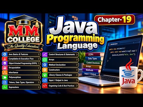 Java Programming Language 💻 | Chapter 19 | MM College – Learn Today, Lead Tomorrow! 🎓