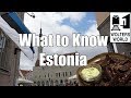 Visit Estonia - What You Should Know Before You Visit Estonia