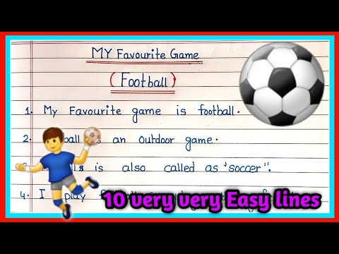 my favourite game football essay 10 lines