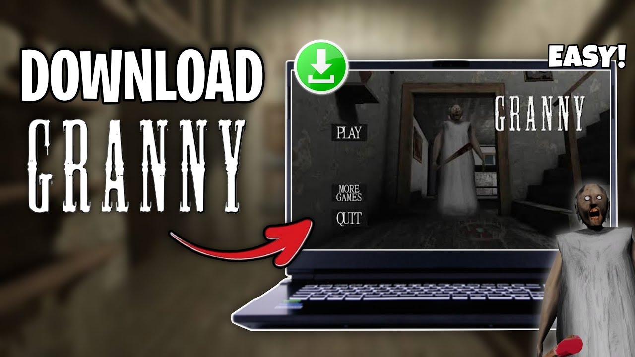How To Play Granny On Pc
