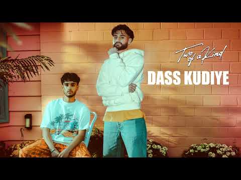 Dass Kudiye Lyrics
