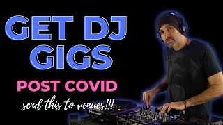 Get DJ GIGS - Send this to Venues!!