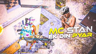 MC STAN 👑 EK DIN PYAR 👑 ✨60 FPS BGMI MONTAGE✨
