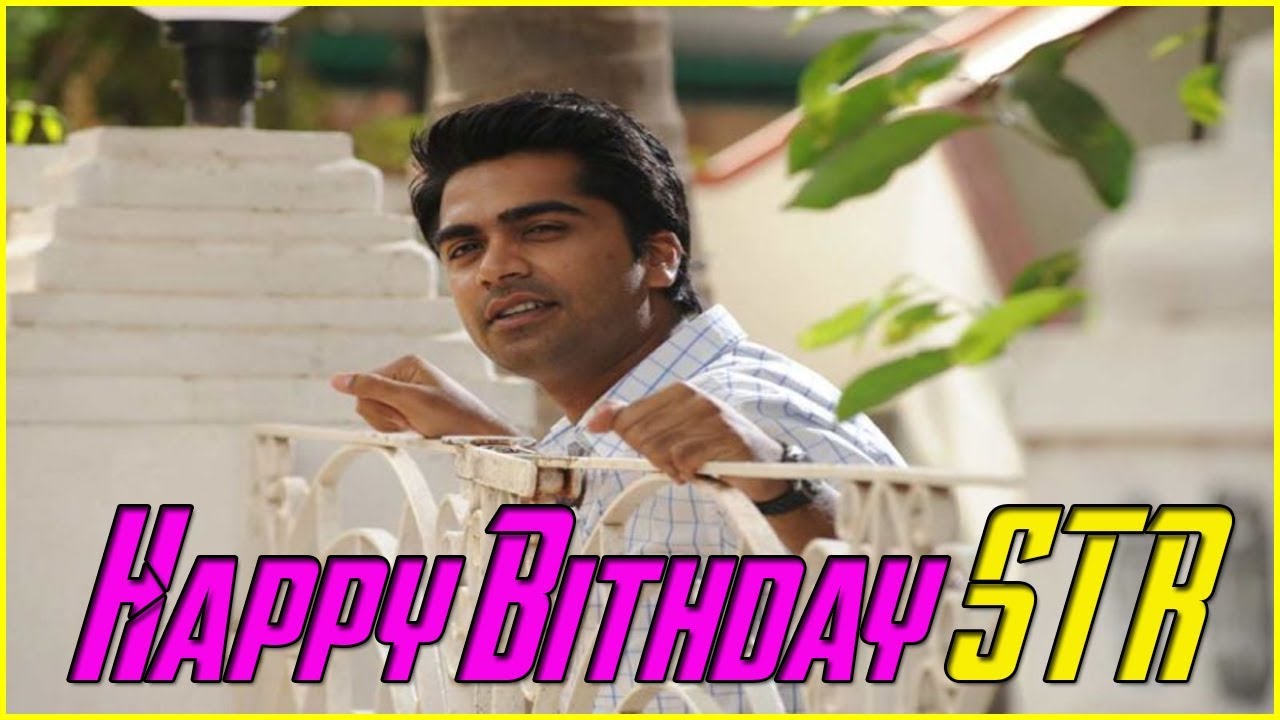 Simbu Whatsapp Status | STR | Simbu Birthday Whatsapp Status