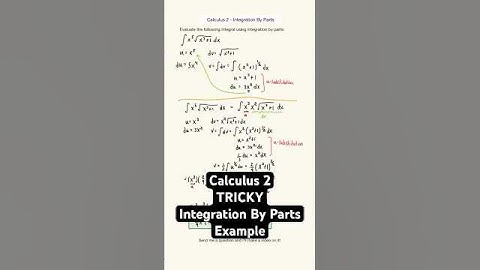 Calculus 2 - TRICKY Integration By Parts Example #integrationbyparts #calculus2 #integrals