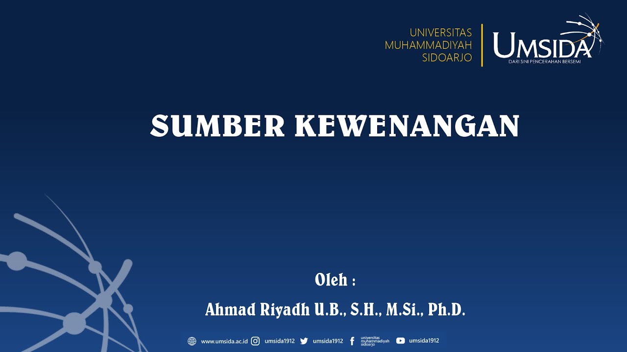 HUKUM ADMINISTRASI NEGARA - SUMBER KEWENANGAN | FBHIS - UMSIDA