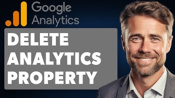 How To Delete A Google Analytics Property (Full 2025 Guide)
