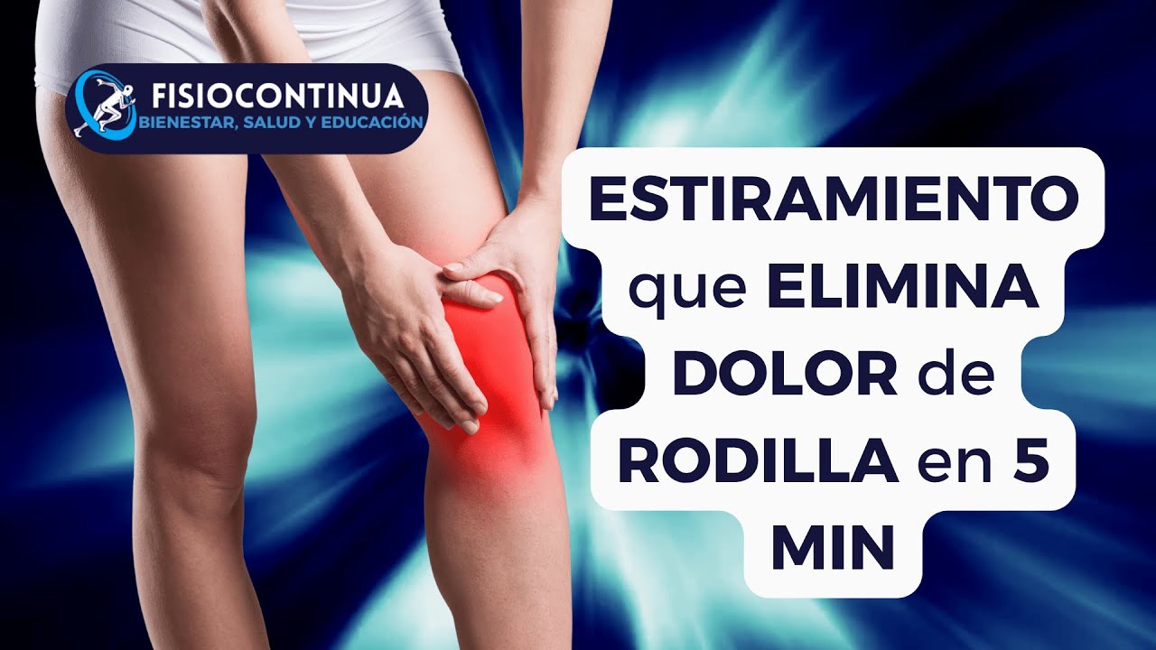 Haz estos 5 ESTIRAMIENTOS que CURAN el DOLOR DE RODILLA | Alivio EFECTIVO paso a paso - PARTE 1
