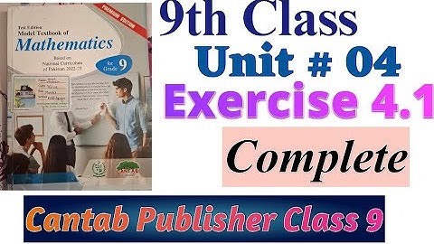 Unit #4 Ex # 4.1 | Cantab Publisher Class 9 Maths|MathGuru #fbise #mathguru2387 #class9maths #cantab