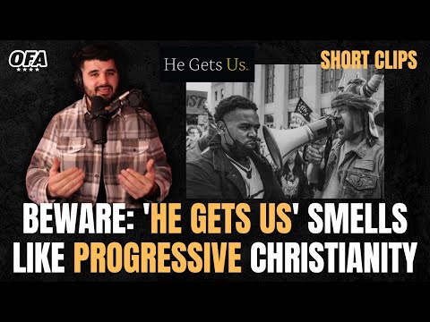 SHORT CLIPS: 'He Gets Us' = Progressive Christianity?