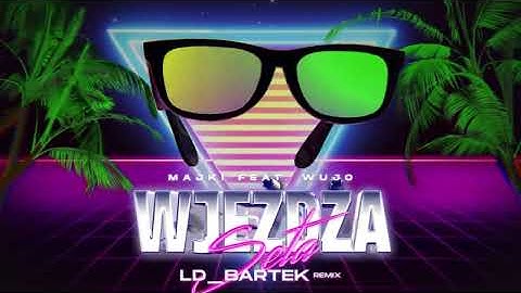 Majki feat. Wujo - Wjeżdża Seta 🍸 (LD BARTEK REMIX)