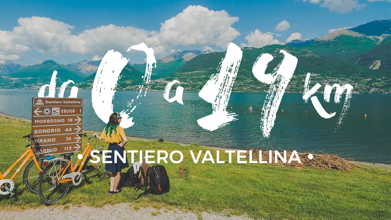 114 KILOMETRI IN BICI: l'inizio di una grande avventura! 🚴 Sentiero  Valtellina ep.1 - YouTube