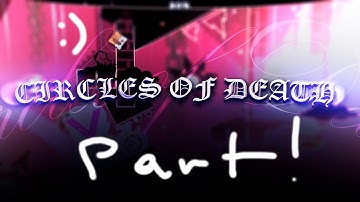 [17] ~ Circles Of Death 🙀🙀🙀 (feat. qarlij)