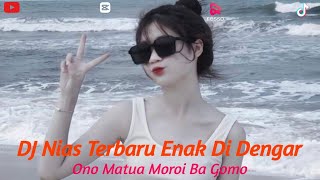 DJ NIAS || KN 6500 || LAGU NIAS || UPDATE TERBARU|| FULL BASS || ONO MATUA MOROI BAGOMO || DUGEM 24