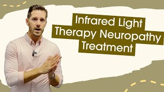 Infrared Light Therapy Neuropathy Treatment | Peripheral Neuropathy Chiropractor in Westlake, OH