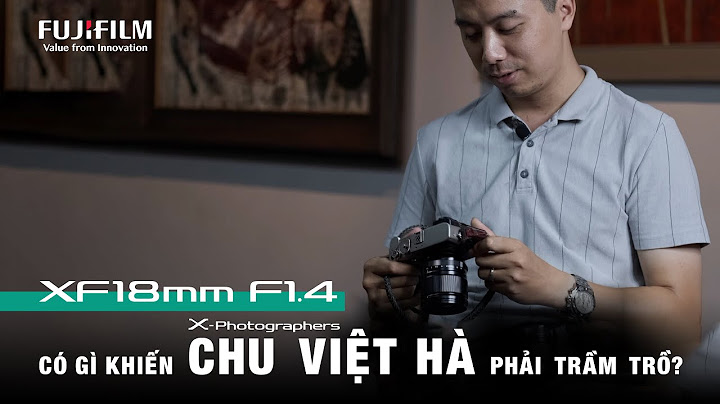 Fujifilm xf 18mm f2 r đánh giá