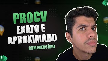 Como fazer PROCV Exato e Aproximado | COM EXERCÍCIOS