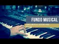 FUNDO MUSICAL SERENO PARA ORAÇÃO