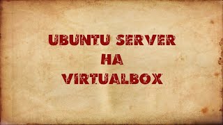 Установка Ubuntu Server на VirtualBox и настройка SSH сервера.