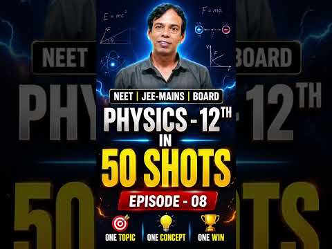 Find Acceleration Physics in 50 Shots😱| Ep-08|Class 12 | NEET | JEE Main | Boards #pcmb #jee #neet