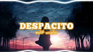 Despacito - Luis Fonsi [ Edit Audio ] [ TikTok Remix ]