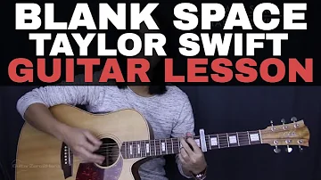 Blank Space (Acoustic) - Taylor Swift Guitar Tutorial Lesson Chords + Acoustic Cover