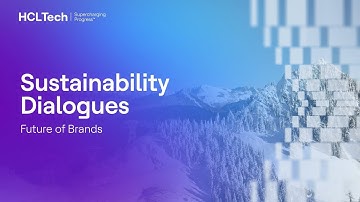 Disruptive Innovation for Sustainability | Sustainability Dialogues with HCLTech