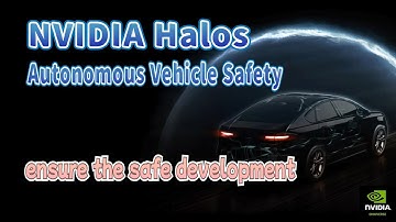 NVIDIA Halos - Teaching a Car to Be Safe