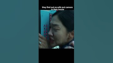 They find out ex-wife put canera in their house #trunk #explore #fypシ゚ #fyp #kdrama #viralvideo #fun