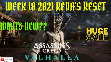 WEEK 18 of 2021 Reset and more Assassins Creed Valhalla