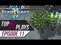 StarCraft 2: TOP 5 Plays - Episode 11