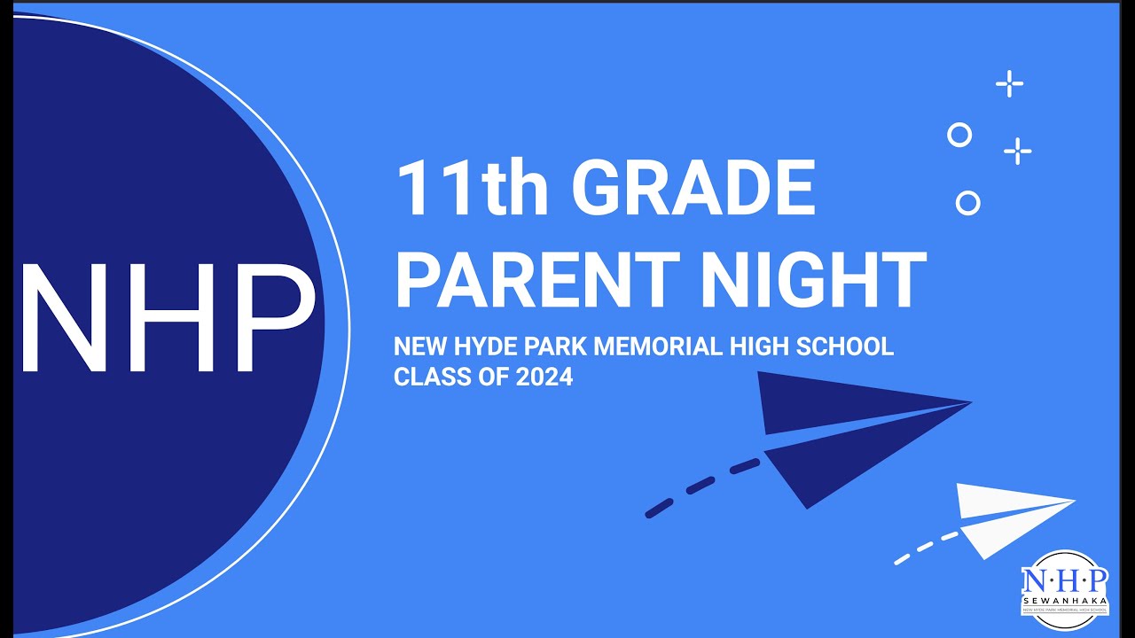 New Hyde Park Memorial High School 11th Grade Parent Meeting December