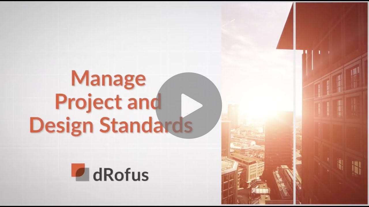 Manage Project and Design Standards with dRofus