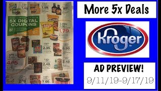 Kroger Weekly Ad Couponing Preview--9/11/19-9/17/19--MORE 5X Deals!