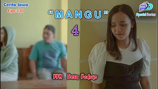 Mangu 4 Kkn Desa Kedoyo Eps 330 Cerita Jawa