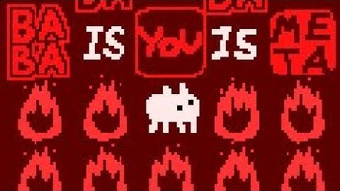 Baba Is You - Metatatext: The Volcano ⦙